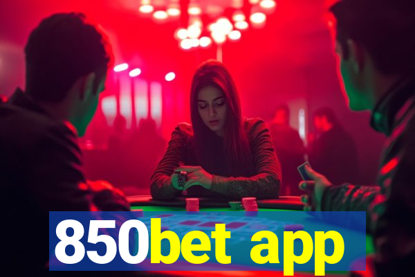 850bet app