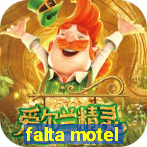 falta motel