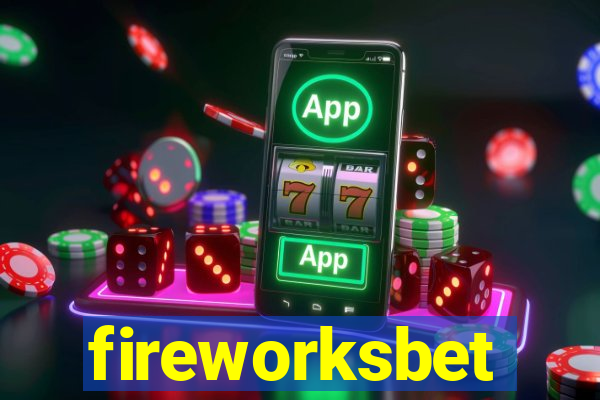 fireworksbet