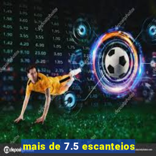 mais de 7.5 escanteios
