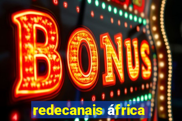 redecanais áfrica