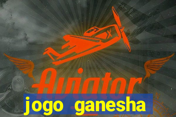 jogo ganesha fortune demo