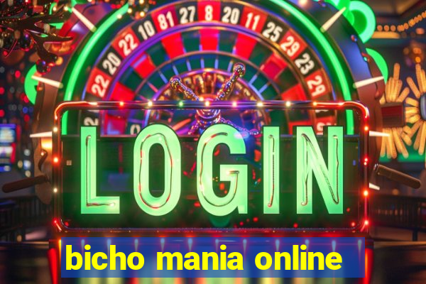 bicho mania online
