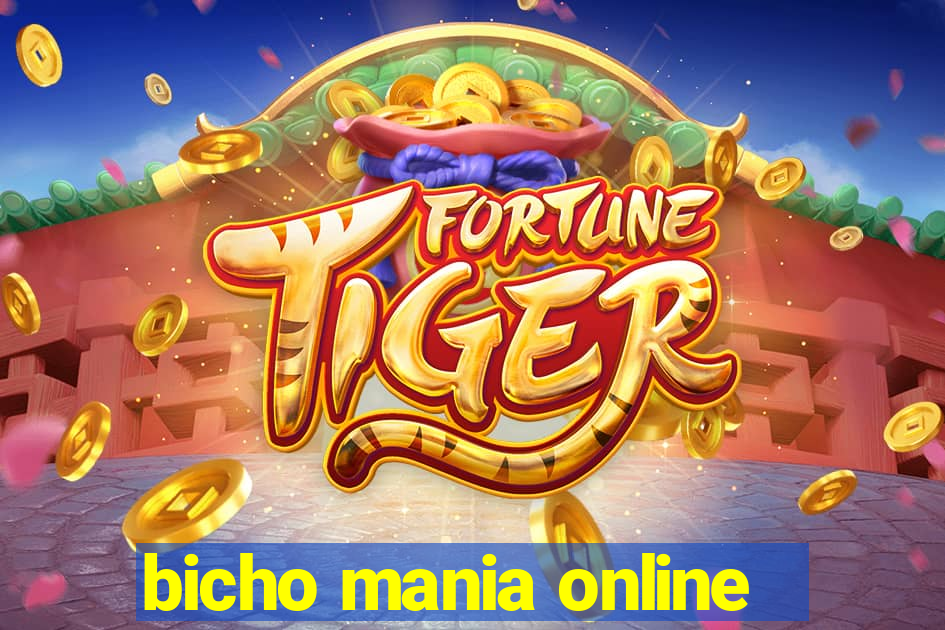 bicho mania online