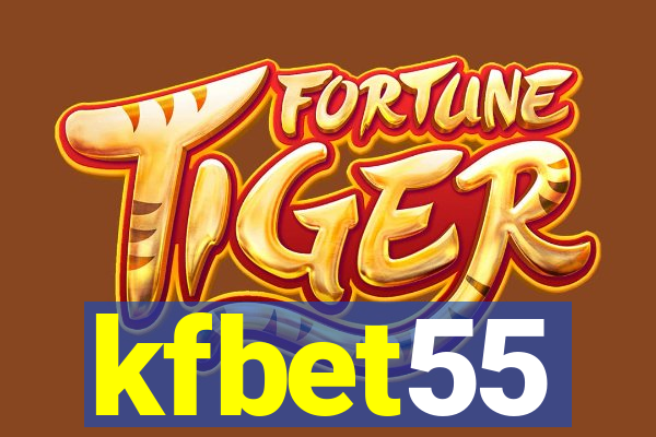 kfbet55