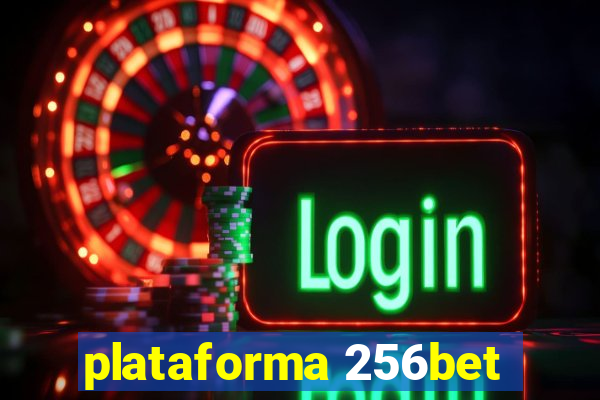 plataforma 256bet