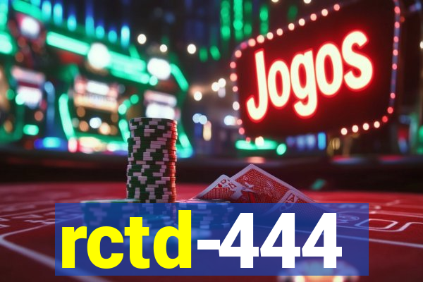 rctd-444