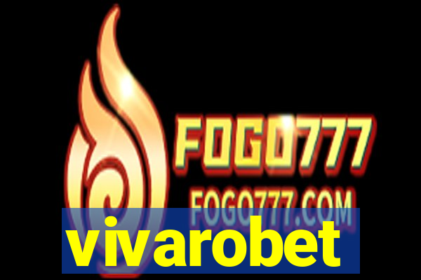 vivarobet