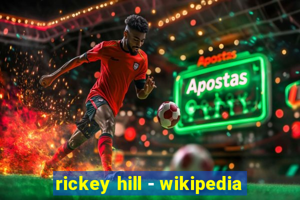 rickey hill - wikipedia