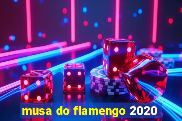 musa do flamengo 2020