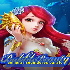 comprar seguidores barato