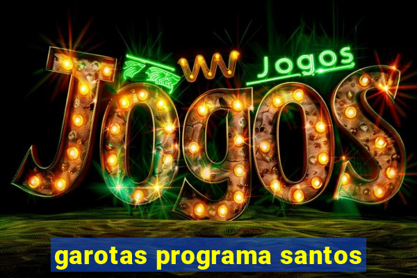 garotas programa santos